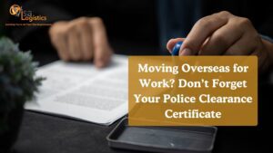 Police Clearance Certificate for Work Permits Abroad